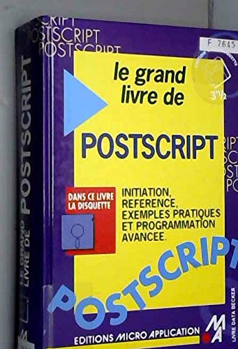 Le Grand livre de Postscript