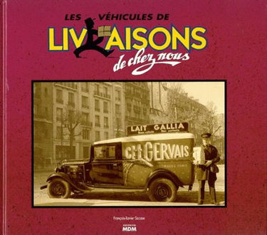 Les Véhicules de livraisons de chez nous