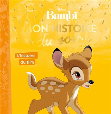 Bambi : l'histoire du film