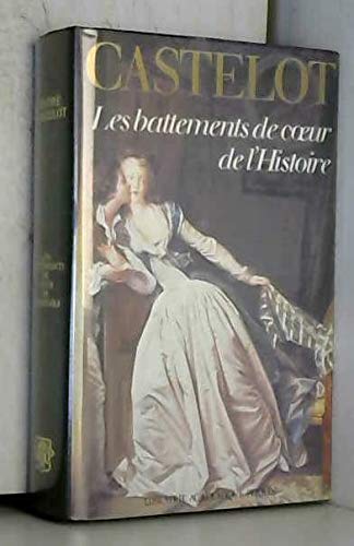 Les Battements de coeur de l'histoire