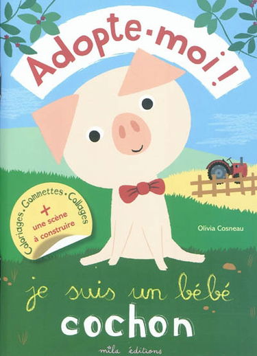 Je suis un bébé cochon