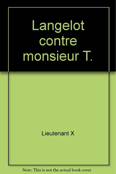 Langelot contre monsieur T.