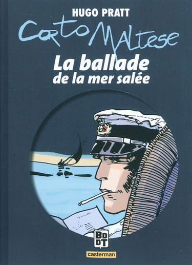 Corto Maltese. Vol. 1. La ballade de la mer salée