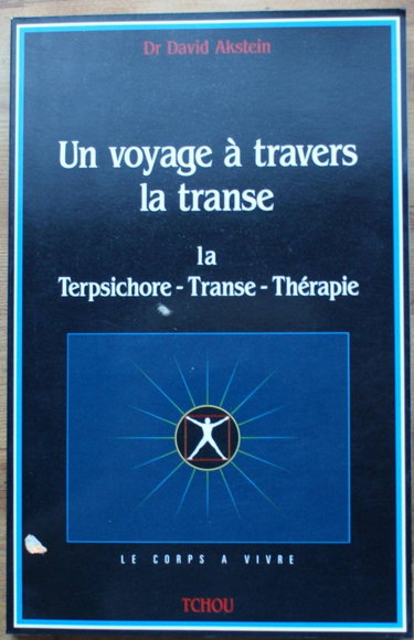 Un Voyage à travers la transe : la terpsichore-transe-thérapie
