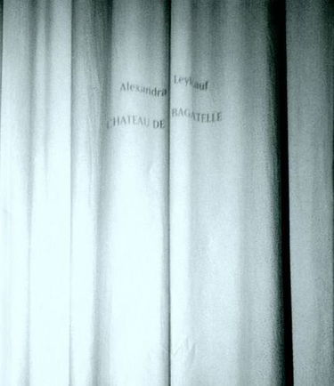 Alexandra Leykauf: Chateau de Bagatelle