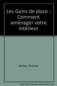 Les Gains de place : comment aménager votre intérieur