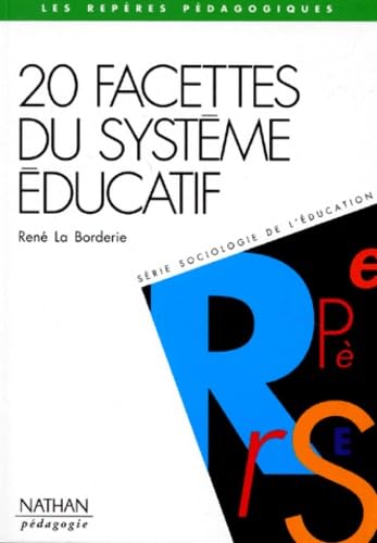 20 facettes du système éducatif