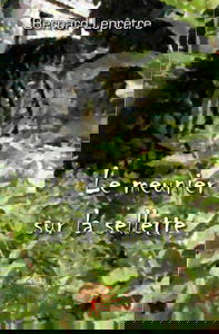 Le meunier sur la sellette