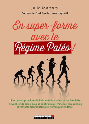 En super forme avec le régime paléo !