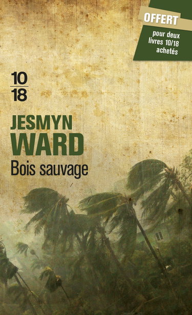 Couverture de Édition spéciale - Bois sauvage - Ne peut être vendu séparément - Offert uniquement pour l'achat de deux titres 10 x 18 (voir conditions sur la page de l'opération)