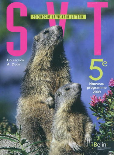 Sciences de la vie et de la Terre 5e : nouveau programme 2009