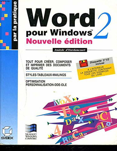 Microsofft Word 2 pour Windows, par la pratique