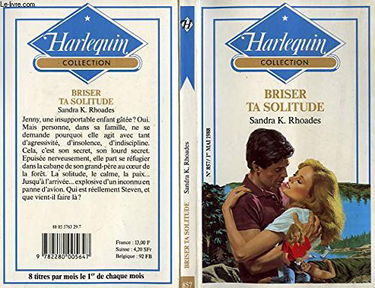 Briser ta solitude (Collection Harlequin)