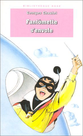 Fantômette s'envole