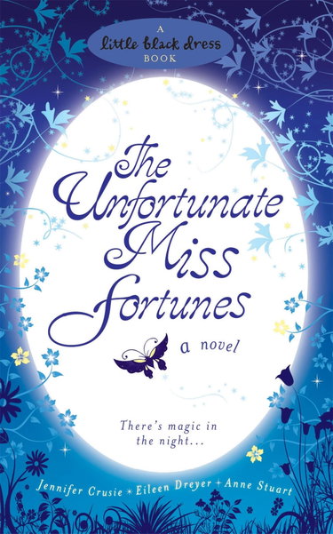 Couverture de The Unfortunate Miss Fortunes par Jennifer Crusie