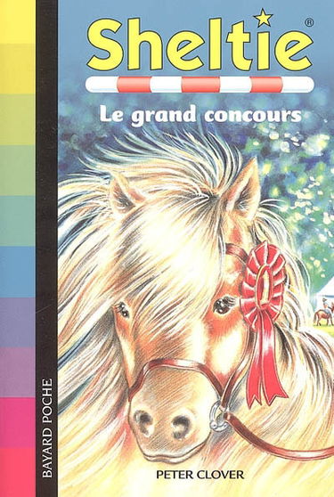 Sheltie. Vol. 7. Sheltie et le grand concours