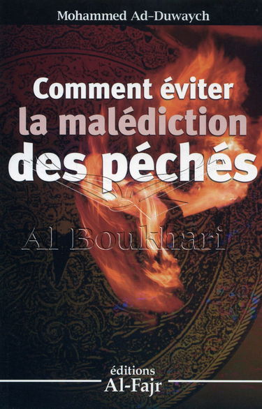 COMMENT ÉVITER LA MALÉDICTION DES PÉCHÉS