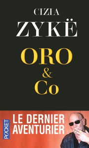 Oro & Co : récit