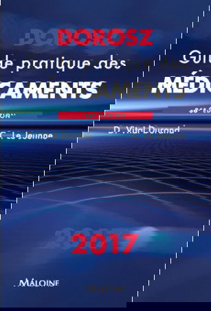 Guide pratique des médicaments : 2017