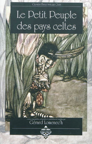 Le petit peuple des pays celtes