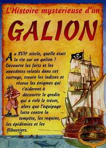 L'histoire mystérieuse d'un galion