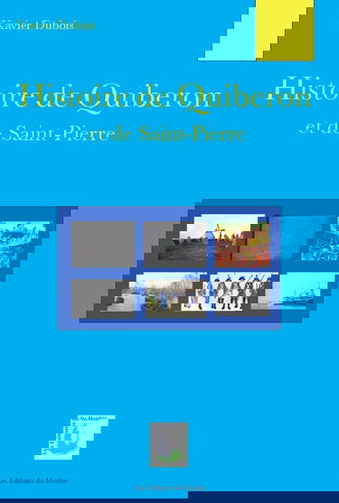 Histoire de Quiberon et de Saint-Pierre