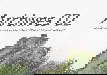 Archives 02 : la rénovation en Ile-de-France, 91, 92, 94, 95, 77, 78 : 2010-2014