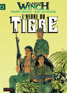 Largo Winch. Vol. 8. L'heure du tigre
