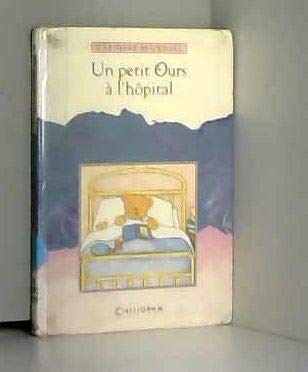 Un Petit ours à l'hôpital