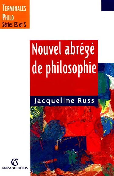 Nouvel abrégé de philosophie, terminales séries ES et S
