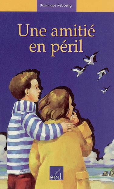 Une amitié en péril