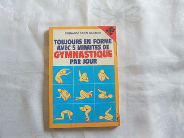 Toujours en forme avec cinq minutes de gymnastique par jour
