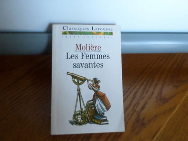 Les Femmes savantes: Comédie