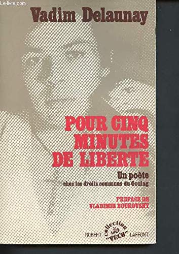 Couverture de Pour cinq minutes de liberté