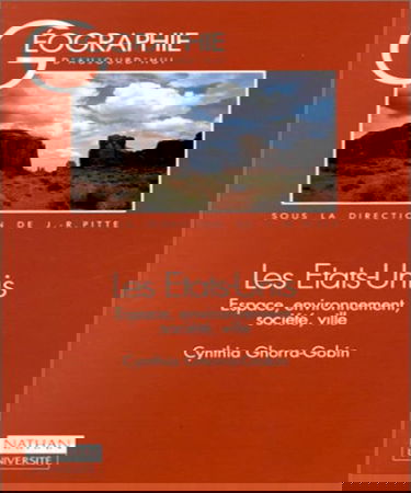 Les Etats-Unis : espace, environnement, société, ville