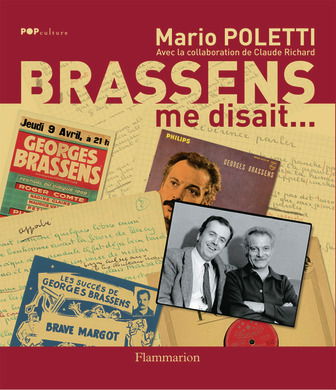 Brassens me disait...