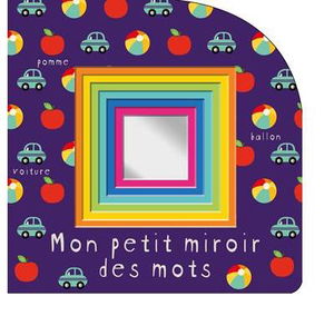 Mon petit miroir des mots