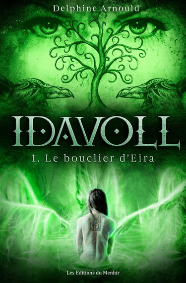 Couverture de Idavoll. Vol. 1. Le bouclier d'Eira