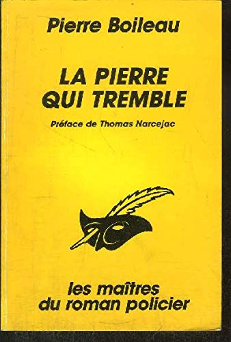 La Pierre qui tremble