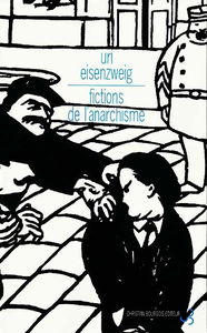 Fictions de l'anarchisme