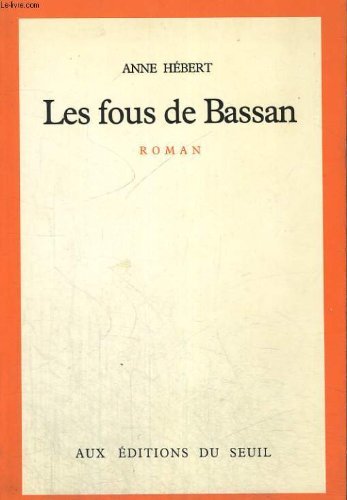 Couverture de Les Fous De Bassan par Anne Hébert