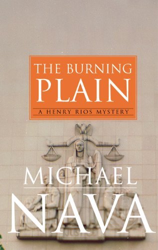 Couverture de Burning Plain: A Henry Rios Mystery