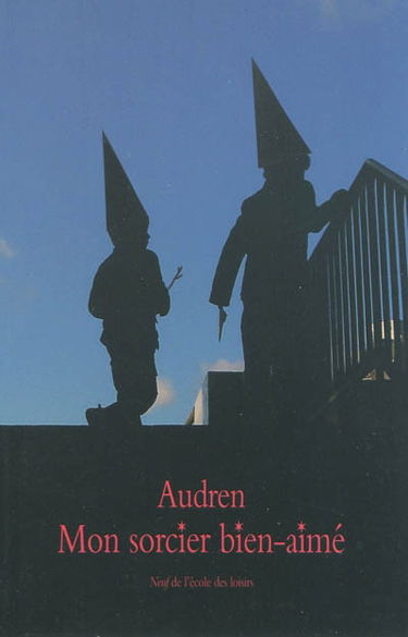 Mon sorcier bien-aimé