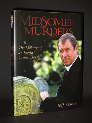 Couverture de Midsomer Murders: The Making of an English Crime Classic