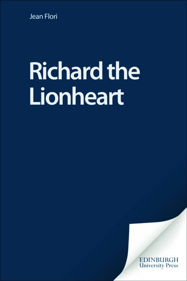Couverture de Richard the Lionheart: King and Knight
