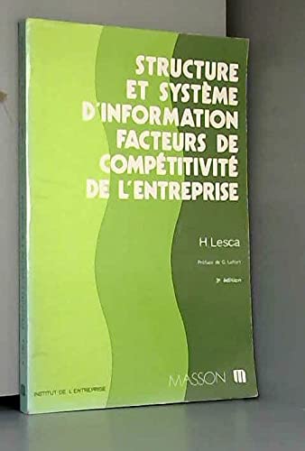 Structure et système d'information : facteurs de compétitivité de l'entreprise