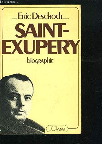 Saint-Exupéry : biographie