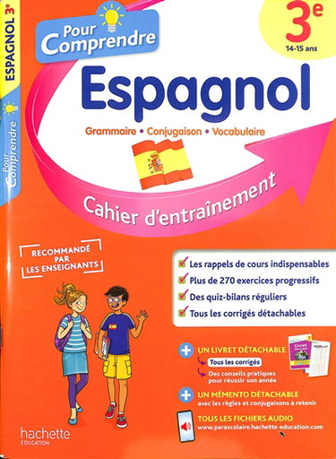 Couverture de Pour comprendre, espagnol 3e, 14-15 ans : grammaire, conjugaison, vocabulaire : cahier d'entraînement