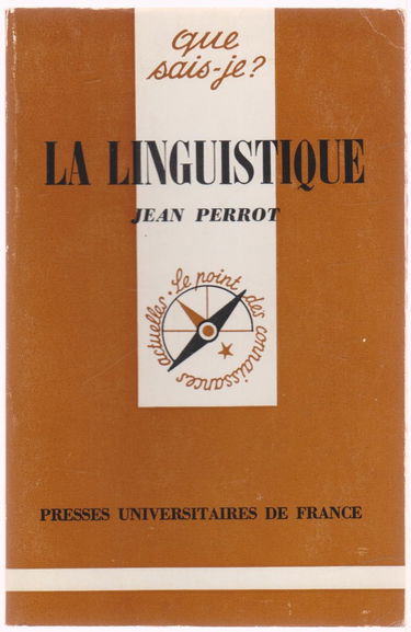 La Linguistique (Que sais-je)