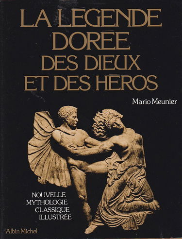 La Légende dorée des dieux et des héros